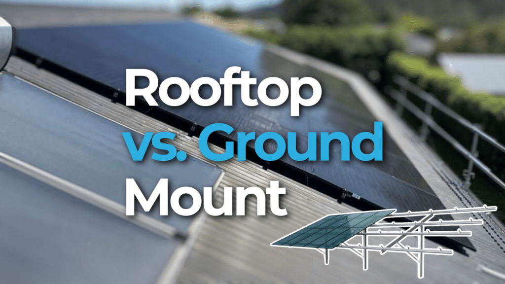 Close-up of solar panels on a rooftop with text overlay: "Rooftop vs. Ground Mount" and an illustration of a ground-mounted solar panel.